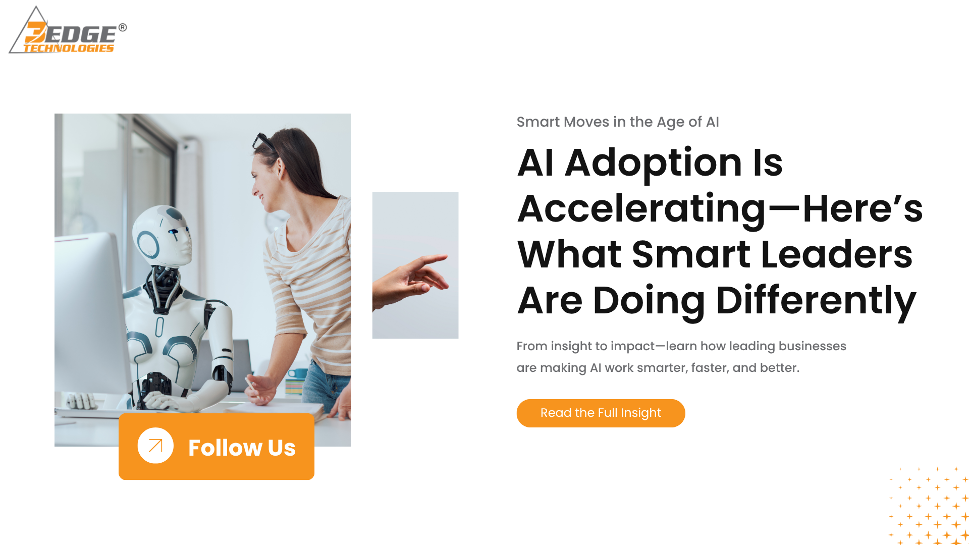 AI Adoption Is Accelerating—Here’s What Smart Leaders Are Doing Differently